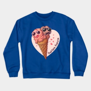 Together Forever Ice Cream Cones Couple Crewneck Sweatshirt